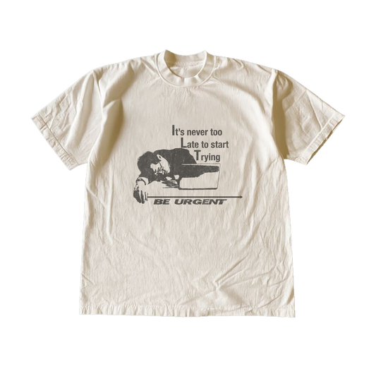 BE URGENT TEE